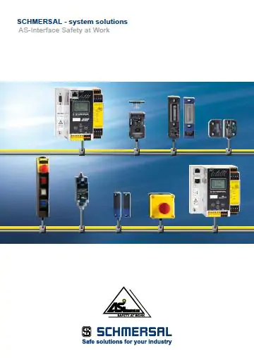 SCHMERSAL system solutions AS-Interface safety at work SCHMERSAL system solutions AS-Interface safety at work